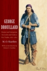 Image for George Drouillard  : hunter and interpreter for Lewis and Clark and fur trader, 1807-1810
