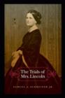 Image for The Trials of Mrs. Lincoln