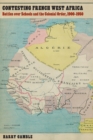 Image for Contesting French West Africa