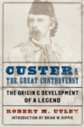 Image for Custer and the Great Controversy
