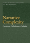 Image for Narrative complexity  : cognition, embodiment, evolution