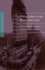Image for Willa Cather at the modernist crux