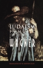 Image for Judaism in Music and Other Essays