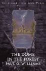 Image for The Dome in the Forest