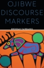 Image for Ojibwe Discourse Markers