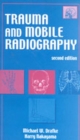 Image for Trauma and Mobile Radiography