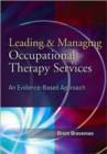 Image for Leading &amp; Managing Occupational Therapy Services