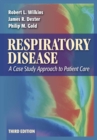 Image for Respiratory Disease: a Case Study Approach to Patient Care, 3rd Edition