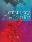 Image for Hematology in Practice