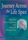 Image for Journey Across the Life Span : Human Development and Health Promotion