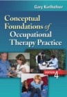 Image for Conceptual Foundations of Occupational Therapy, 4th Edition