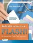 Image for Medical Insurance in a Flash! (Book and Flashcard)