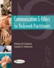 Image for Communication and Ethics for Bodywork Practitioners 1e