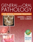 Image for General and Oral Pathology for Dental Hygiene Practice 1e