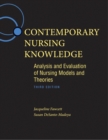 Image for Contemporary nursing knowledge  : analysis and evaluation of nursing models and theories