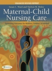 Image for Maternal-Child Nursing Care ENHANCED, REVISED, REPRINT with The Women&#39;s Health Companion