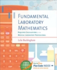 Image for Fundamental Laboratory Mathematics : Required Calculations for the Medical Laboratory Professional