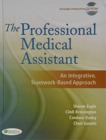 Image for Pkg: The Professional Medical Assistant + Prof Med Asst Student Activity Manual + Taber&#39;s 22nd Index + MA Notes 2e