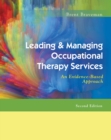 Image for Leading &amp; Managing Occupational Therapy Services 2e