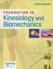 Image for Foundation in Kinesiology &amp; Biomechanics