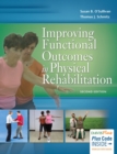 Image for Improving Functional Outcomes in Physical Rehabilitation 2e