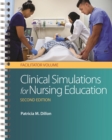 Image for Clinical Simulations for Nursing Education: Facilitator Volume, 2e