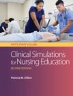 Image for Clinical Simulation for Nursing Education: Participant Volume 2e