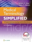Image for Medical Terminology Simplified : A Programmed Learning Approach by Body System