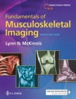 Image for Fundamentals of Musculoskeletal Imaging