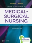 Image for Davis Advantage for Medical–Surgical Nursing : Making Connections to Practice