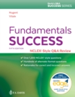 Image for Fundamentals Success : NCLEX (R)-Style Q&amp;A Review