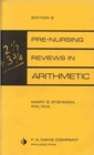 Image for Pre-Nursing Reviews in Arithmetic