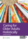 Image for Caring for Older Adults Holistically