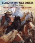 Image for Black Cowboy, Wild Horses