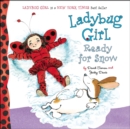 Image for Ladybug Girl Ready for Snow