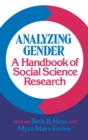 Image for Analyzing gender  : a handbook of social science research