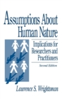 Image for Assumptions about Human Nature : Implications for Researchers and Practitioners