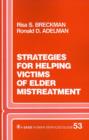 Image for Strategies for Helping Victims of Elder Mistreatment