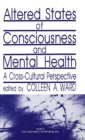 Image for Altered States of Consciousness and Mental Health