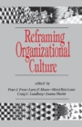 Image for Reframing Organizational Culture