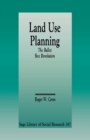 Image for Land Use Planning : The Ballot Box Revolution