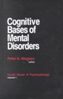 Image for Cognitive Bases of Mental Disorders