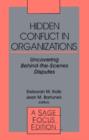 Image for Hidden Conflict In Organizations : Uncovering Behind-the-Scenes Disputes