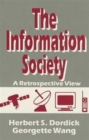 Image for The Information Society : A Retrospective View
