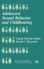 Image for Adolescent Sexual Behavior and Childbearing