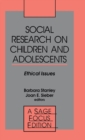 Image for Social Research on Children and Adolescents : Ethical Issues