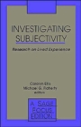 Image for Investigating Subjectivity : Research on Lived Experience