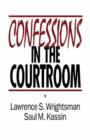 Image for Confessions in the Courtroom