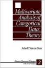 Image for Multivariate Analysis of Categorical Data: Theory