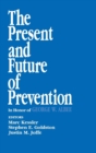 Image for The Present and Future of Prevention